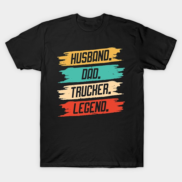 Husband Dad Trucker Legend T-Shirt by Kelleh Co. 